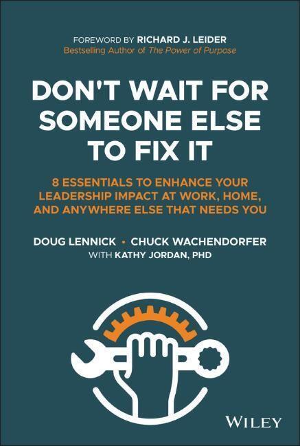 Cover: 9781394175796 | Don't Wait for Someone Else to Fix It | Doug Lennick (u. a.) | Buch