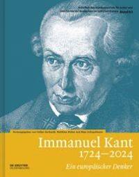 Cover: 9783110762815 | Immanuel Kant 1724-2024 | Ein europäischer Denker | Gerhardt (u. a.)