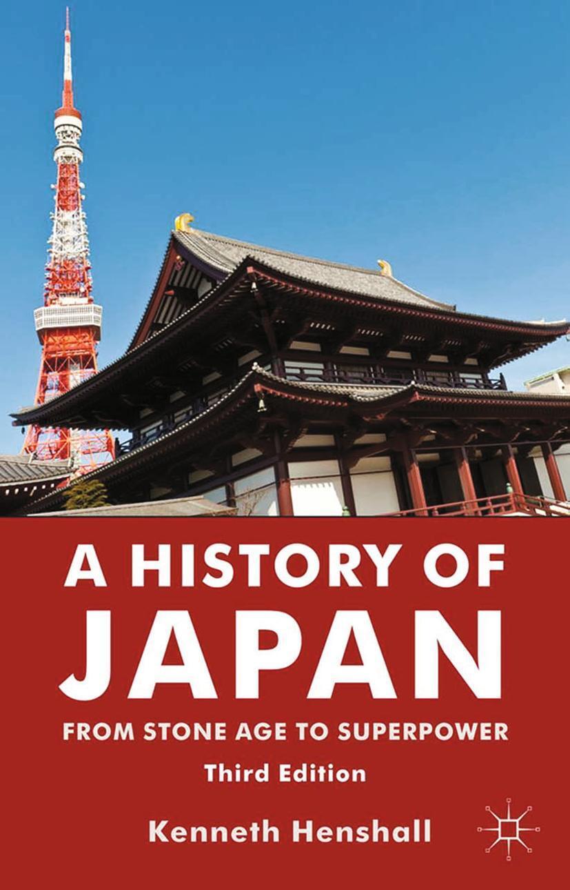 Cover: 9780230346628 | A History of Japan | From Stone Age to Superpower | K. Henshall | Buch