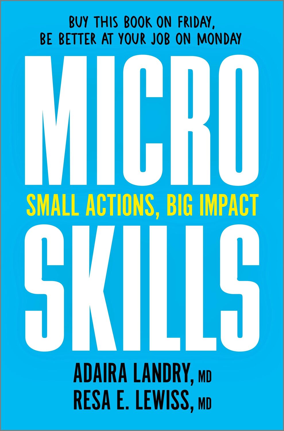 Cover: 9781335013293 | MicroSkills | Small Actions, Big Impact | Adaira Landry (u. a.) | Buch