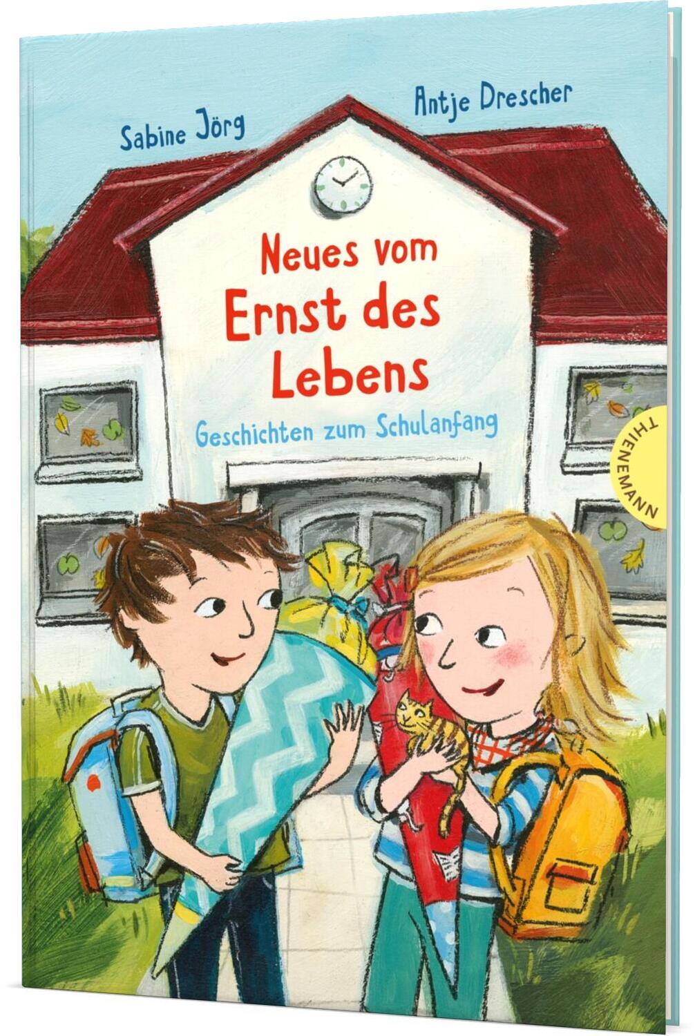 Cover: 9783522184533 | Neues vom Ernst des Lebens | Geschichten zum Schulanfang | Sabine Jörg