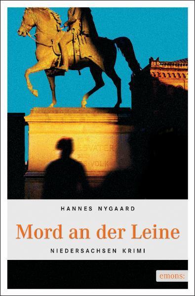 Cover: 9783897056251 | Mord an der Leine | Hannes Nygaard | Taschenbuch | Niedersachsen Krimi