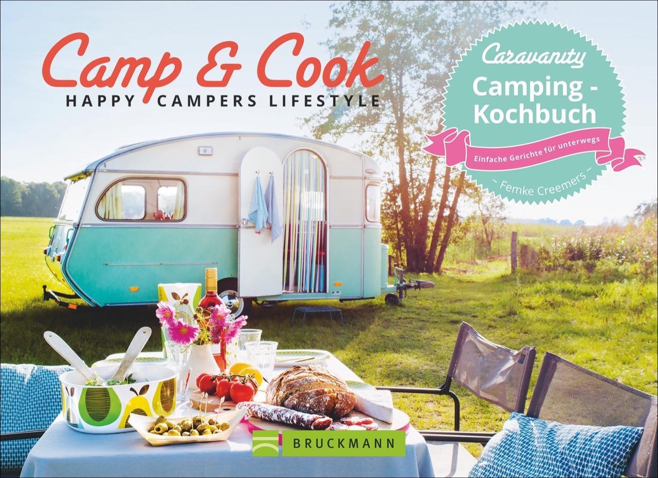 Cover: 9783734306846 | Camp & Cook | Happy Campers Lifestyle | Femke Creemers | Taschenbuch