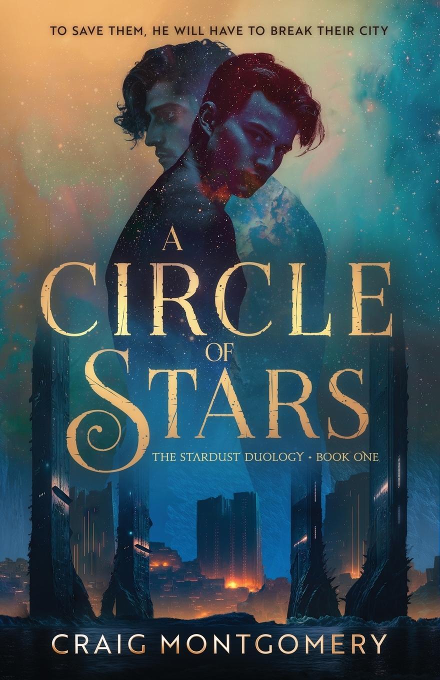 Cover: 9798988139218 | A Circle of Stars | Craig Montgomery | Taschenbuch | Paperback | 2023