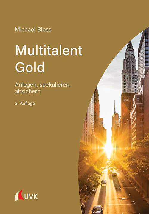 Cover: 9783739831244 | Multitalent Gold | Anlegen, spekulieren, absichern | Michael Bloß