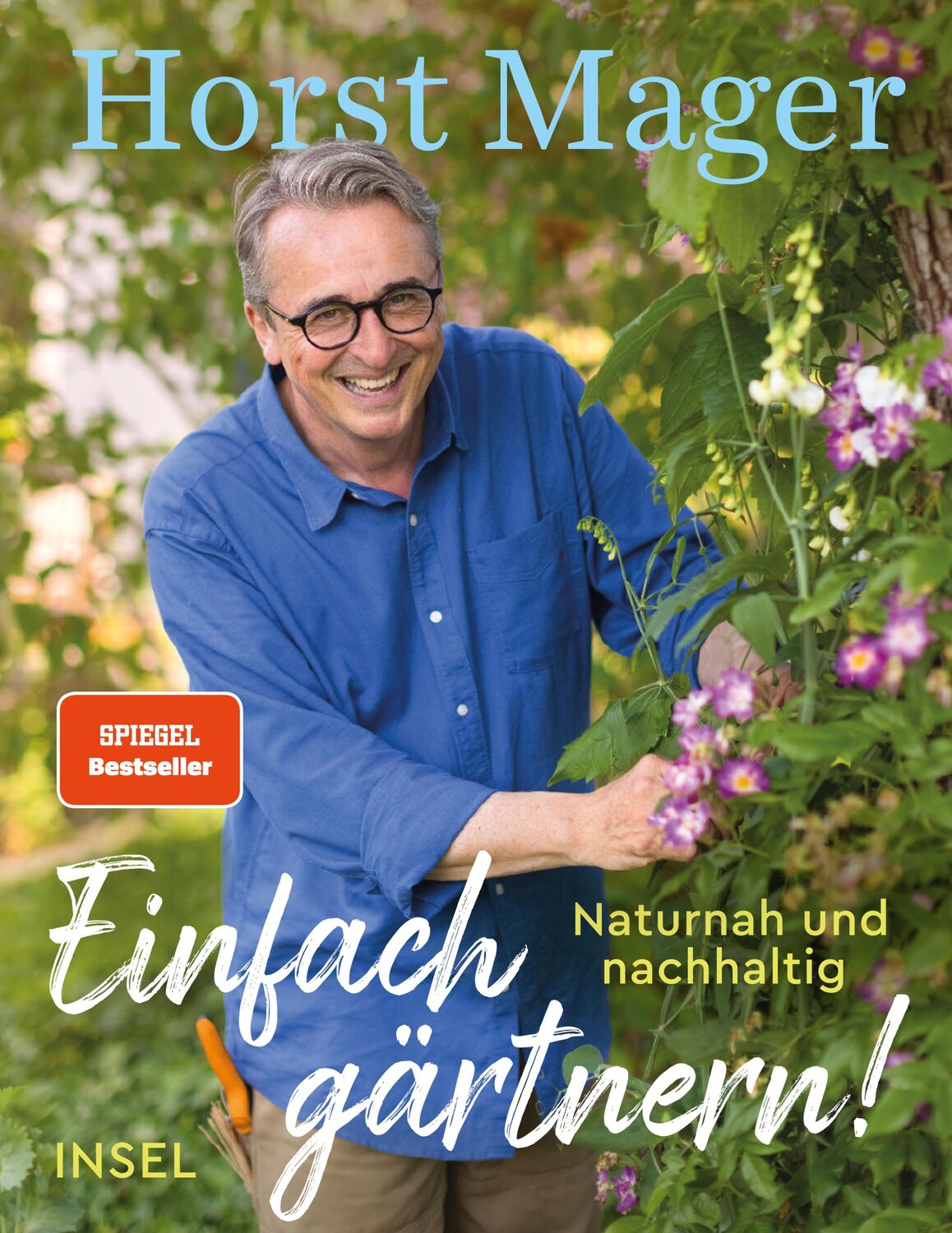 Cover: 9783458644170 | Einfach gärtnern! Naturnah und nachhaltig | Horst Mager | Buch | 2024