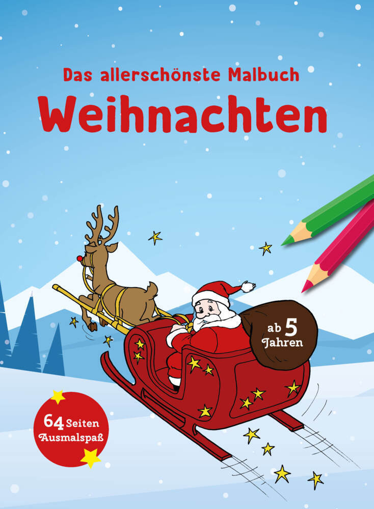 Cover: 9783849938727 | Das allerschönste Malbuch Weihnachten | Taschenbuch | Deutsch