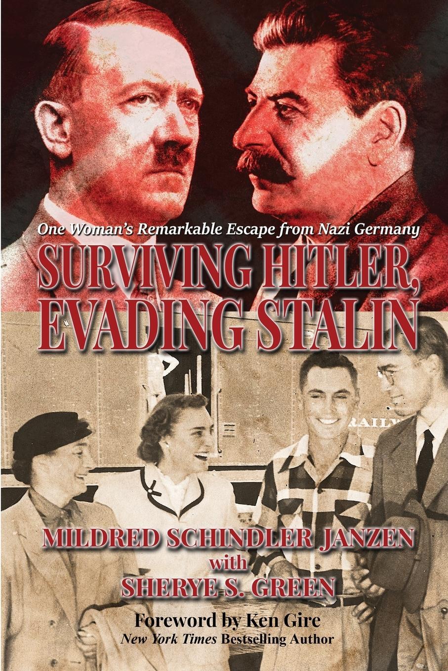 Cover: 9781620064047 | Surviving Hitler, Evading Stalin | Mildred Schindler Janzen (u. a.)
