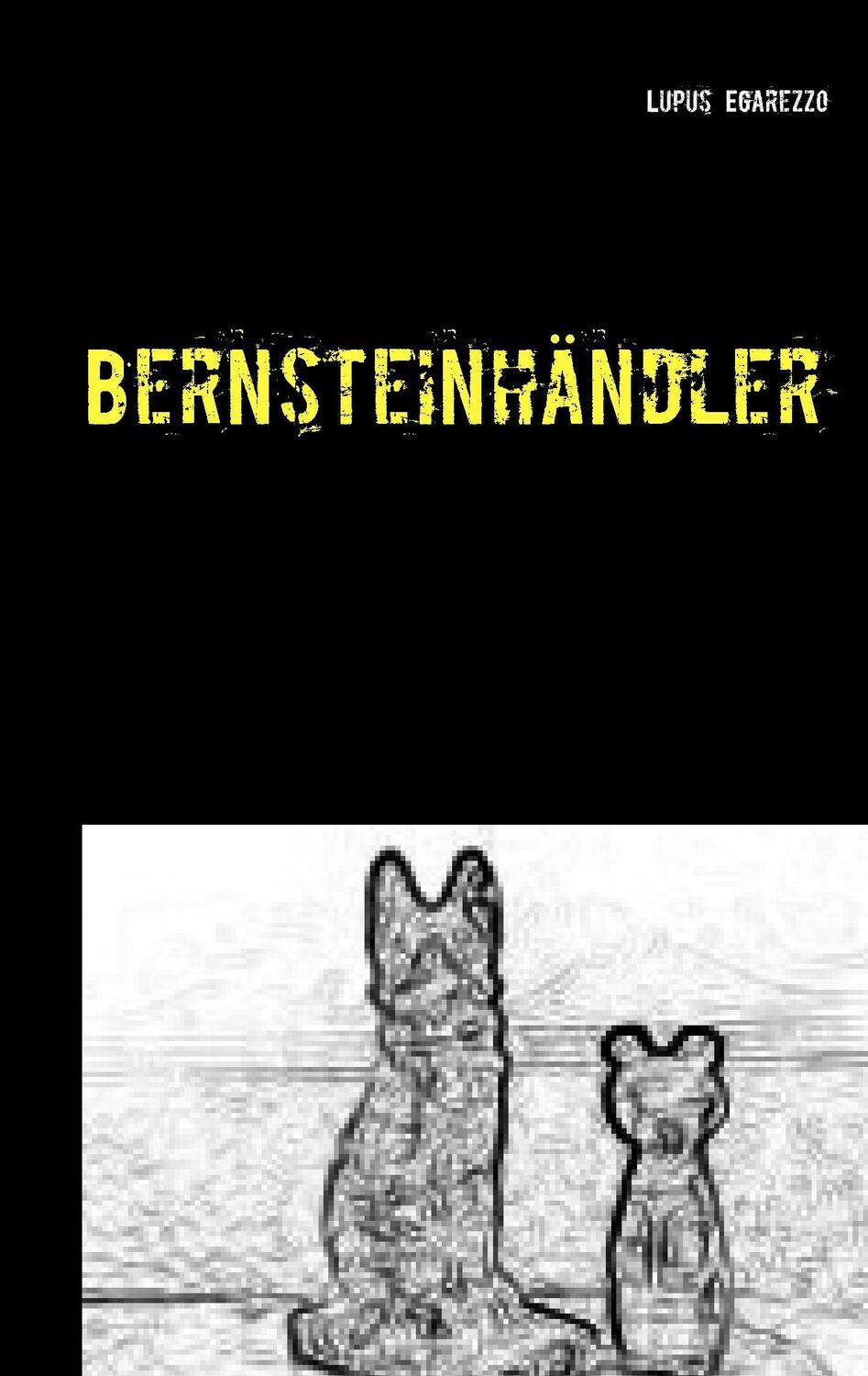 Cover: 9783734782909 | Bernsteinhändler | Ein spannender Krimi zwischen Ostsee und Rheinland