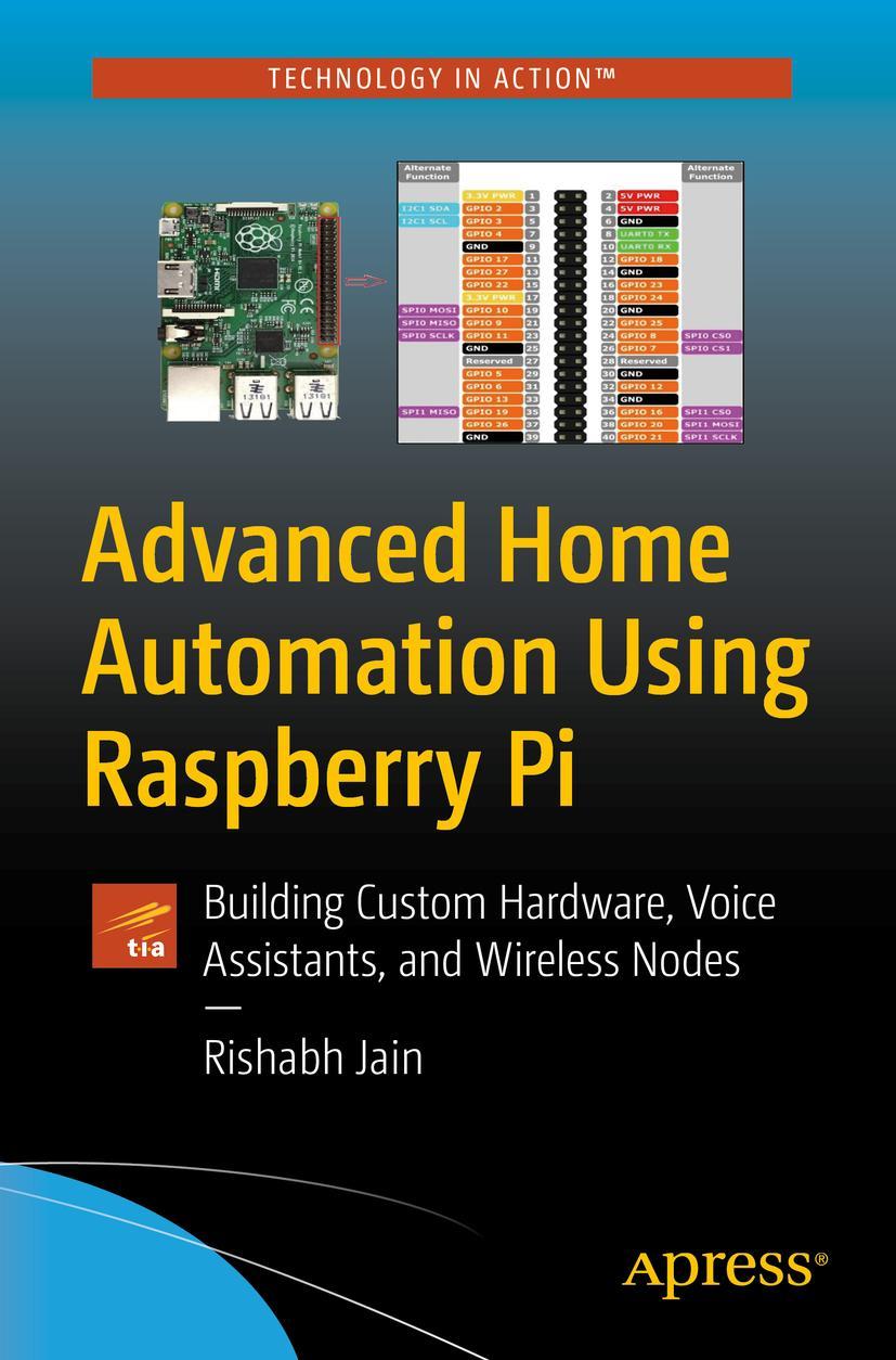 Cover: 9781484272732 | Advanced Home Automation Using Raspberry Pi | Rishabh Jain | Buch