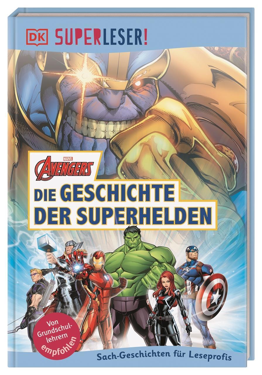 Cover: 9783831036523 | SUPERLESER! MARVEL Avengers Die Geschichte der Superhelden | Buch