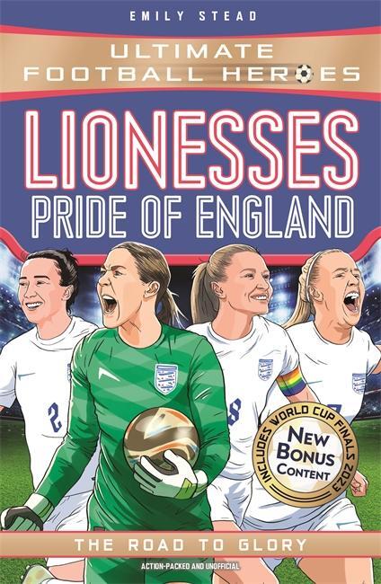 Cover: 9781789466881 | Lionesses: European Champions (Ultimate Football Heroes - The No.1...