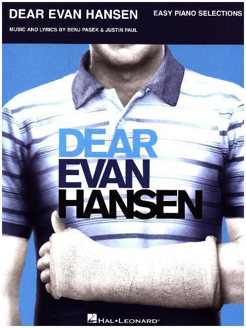 Cover: 888680703189 | Dear Evan Hansen - Easy Piano Selections (Book) | Paul | Buch | 120 S.