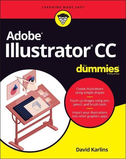 Cover: 9781119641537 | Adobe Illustrator CC For Dummies | David Karlins | Taschenbuch | 2020