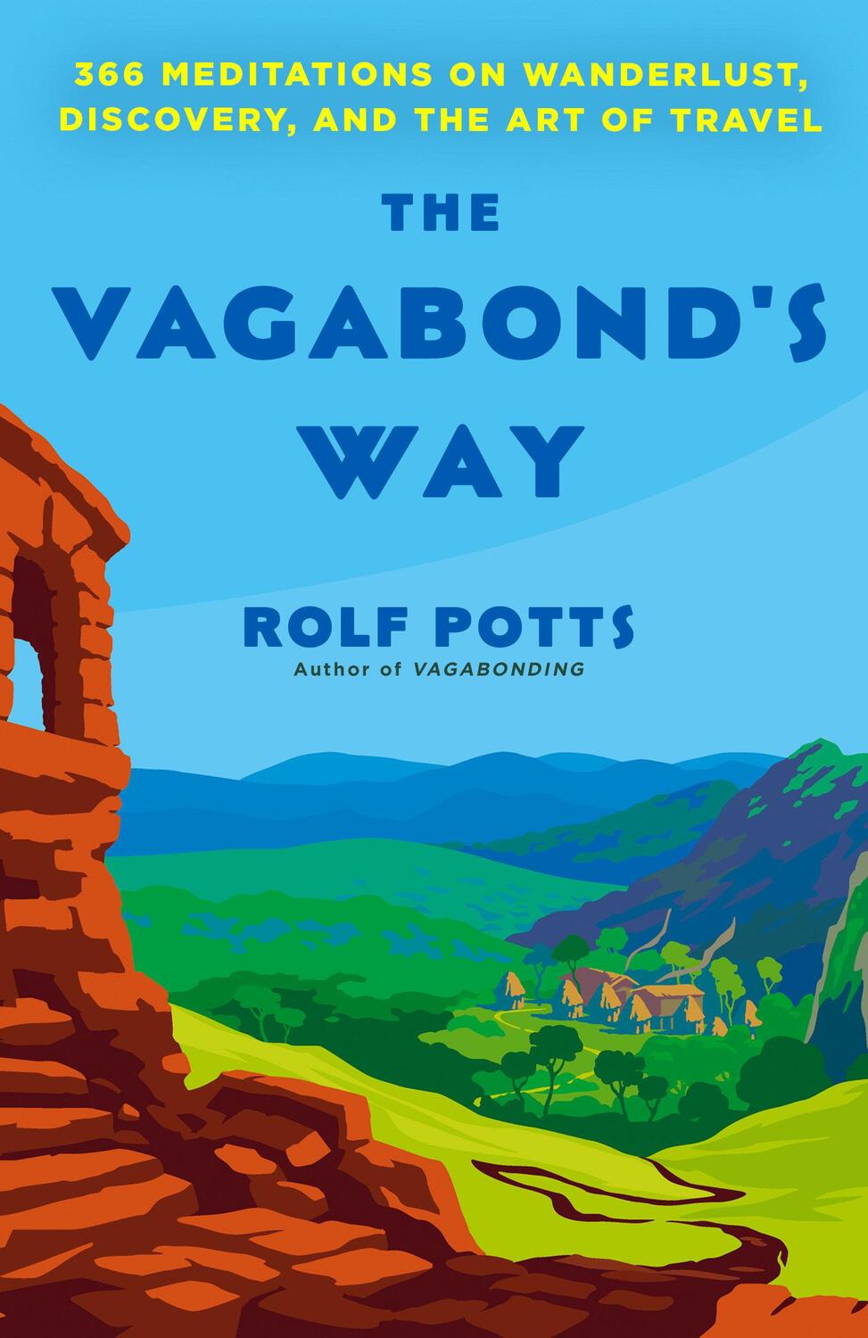 Cover: 9780593497470 | The Vagabond's Way | Rolf Potts | Taschenbuch | Englisch | 2023