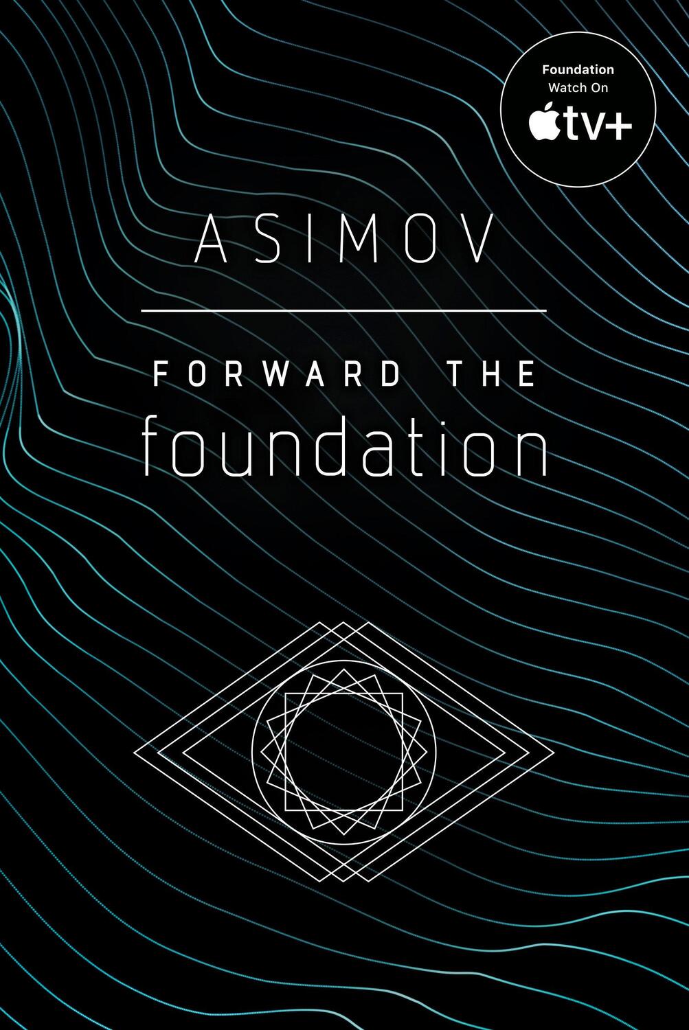 Cover: 9780593160008 | Forward the Foundation | Isaac Asimov | Taschenbuch | Foundation