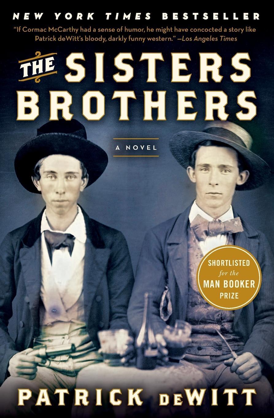 Cover: 9780062041289 | The Sisters Brothers | Patrick Dewitt | Taschenbuch | Paperback | 2020