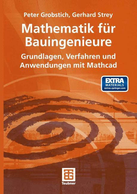 Cover: 9783519004301 | Mathematik für Bauingenieure | Peter Grobstich (u. a.)