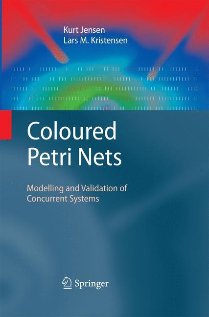 Cover: 9783642425813 | Coloured Petri Nets | Modelling and Validation of Concurrent Systems