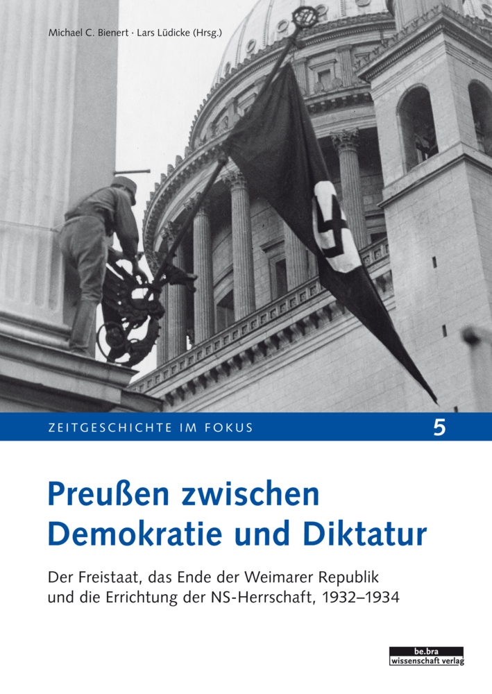 Cover: 9783954101047 | Preußen zwischen Demokratie und Diktatur | Lars Lüdicke (u. a.) | Buch