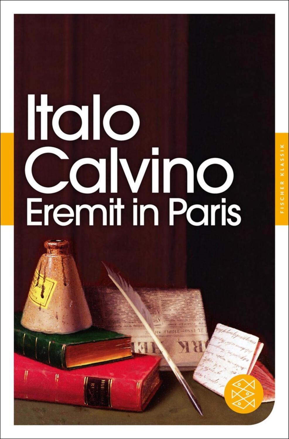 Cover: 9783596905058 | Eremit in Paris | Autobiographische Blätter, Fischer Klassik | Calvino