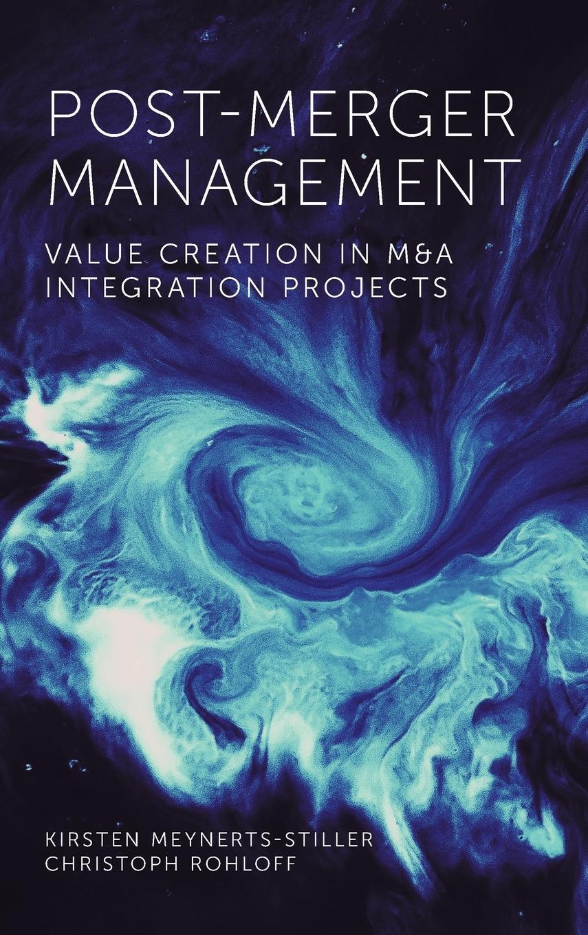 Cover: 9781838674526 | Post-Merger Management | Kirsten Meynerts-Stiller (u. a.) | Buch