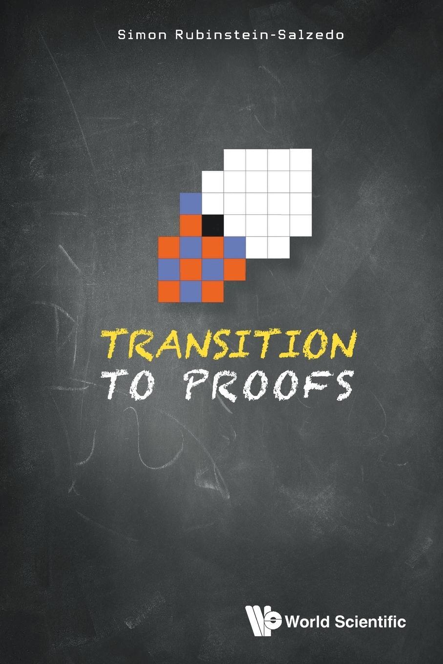 Cover: 9789811272325 | Transition to Proofs | Simon Rubinstein-Salzedo | Taschenbuch | 2023