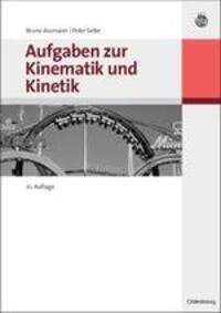 Cover: 9783486586145 | Aufgaben zur Kinematik und Kinetik | Bruno Assmann (u. a.) | Buch