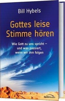 Cover: 9783865918642 | Gottes leise Stimme hören | Bill Hybels | Buch | 350 S. | Deutsch
