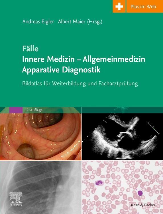Cover: 9783437212321 | Fälle Innere Medizin - Allgemeinmedizin - Apparative Diagnostik | Buch