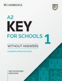 Cover: 9781108718325 | A2 Key for Schools 1 for the Revised 2020 Exam Student's Book...