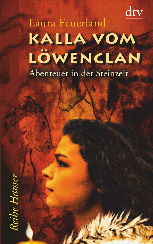 Cover: 9783423624381 | Kalla vom Löwenclan | Abenteuer in der Steinzeit | Laura Feuerland