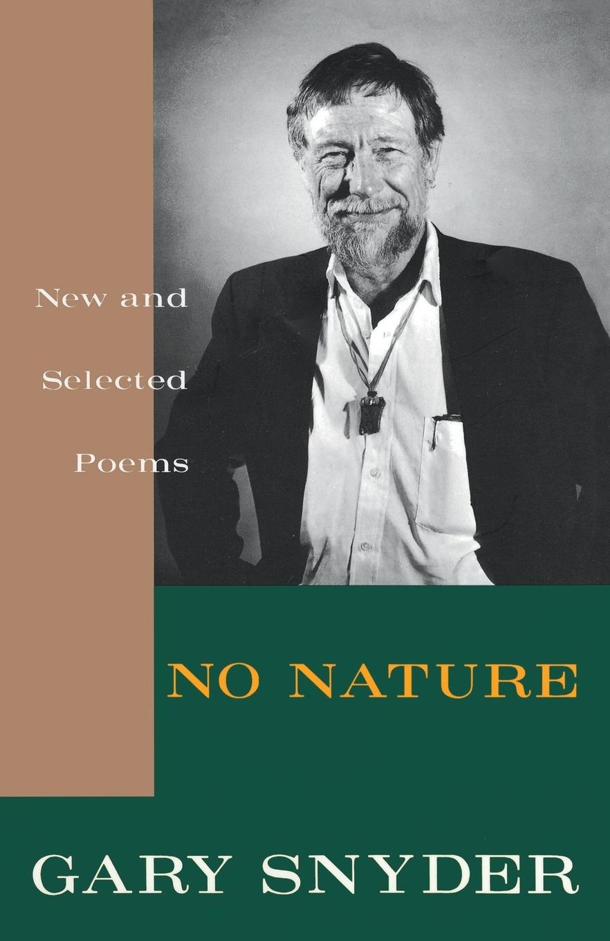 Cover: 9780679742524 | No Nature | New and Selected Poems | Gary Snyder | Taschenbuch | 1993