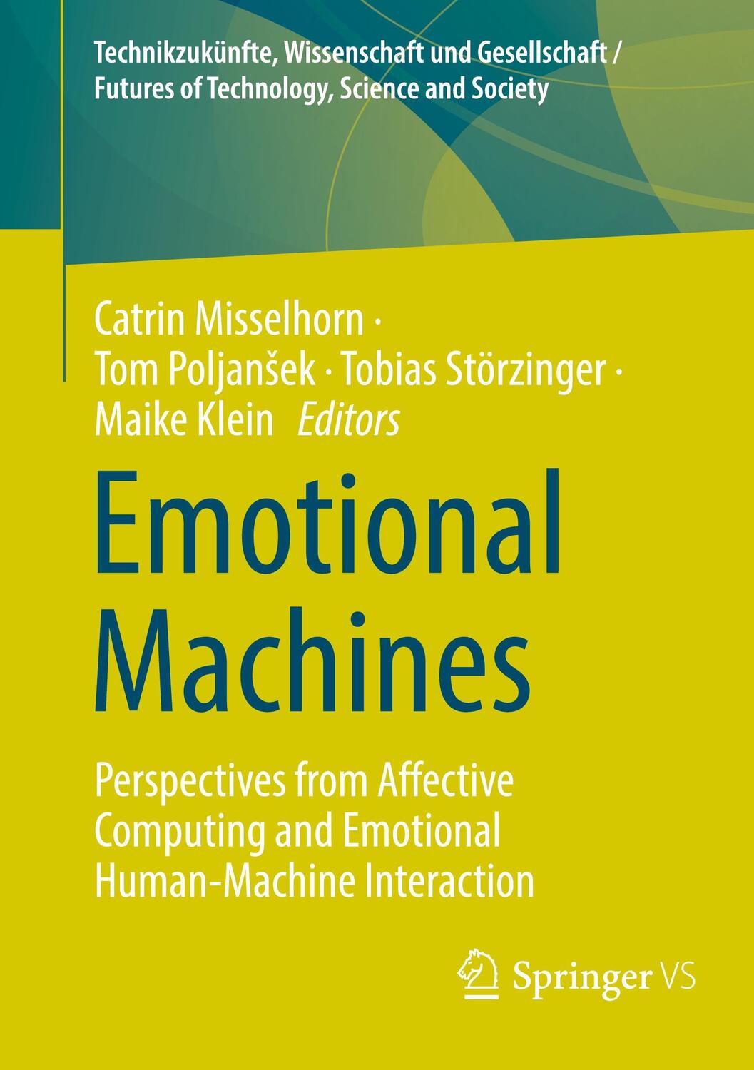 Cover: 9783658376406 | Emotional Machines | Catrin Misselhorn (u. a.) | Taschenbuch | ix