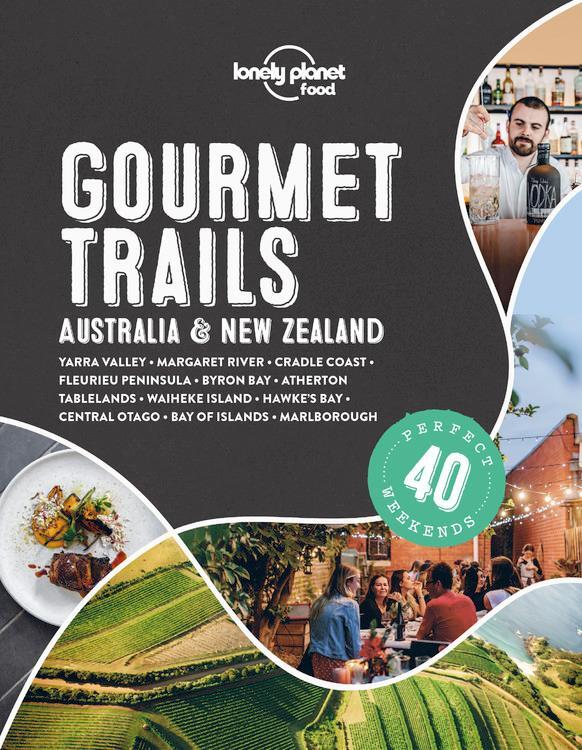 Cover: 9781838691028 | Lonely Planet Gourmet Trails - Australia &amp; New Zealand | Food | Buch