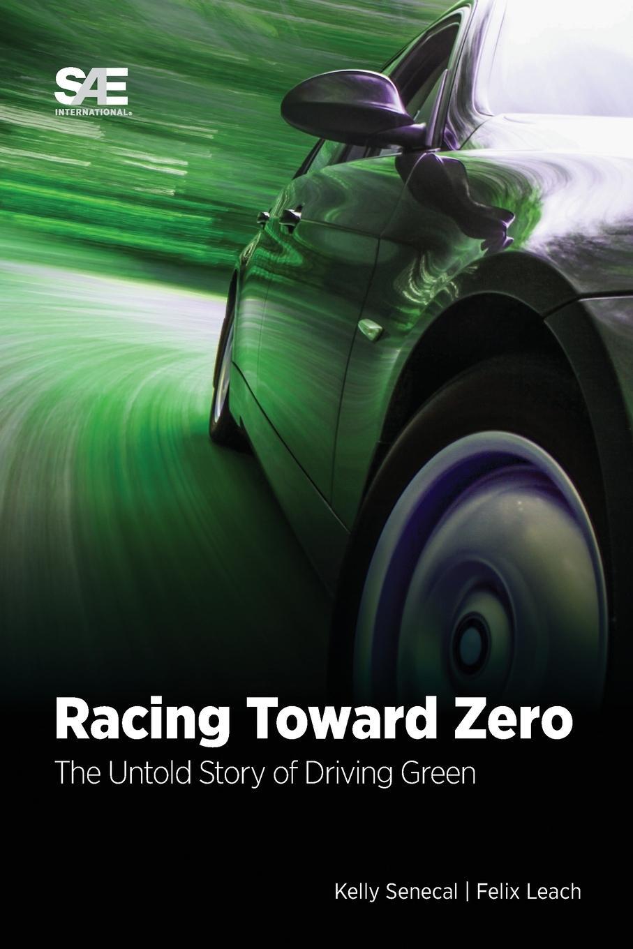 Cover: 9781468601466 | Racing Toward Zero | The Untold Story of Driving Green | Taschenbuch