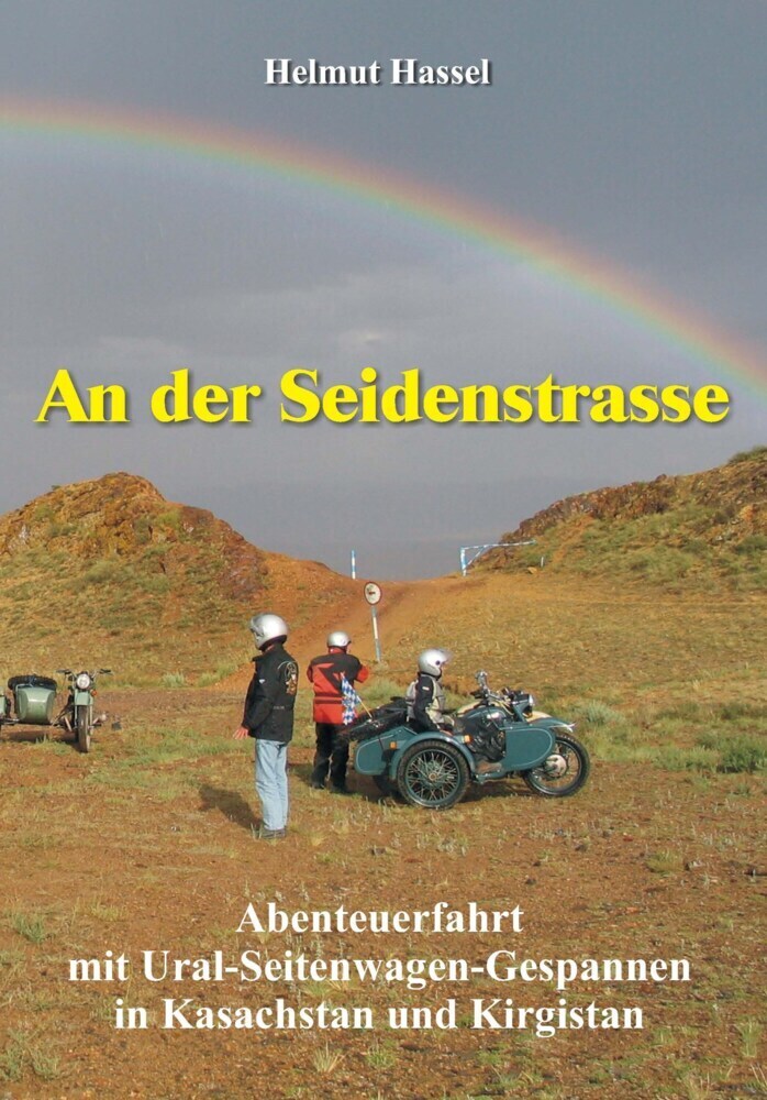 Cover: 9783944354293 | An der Seidenstrasse | Helmut Hassel | Taschenbuch | 2014