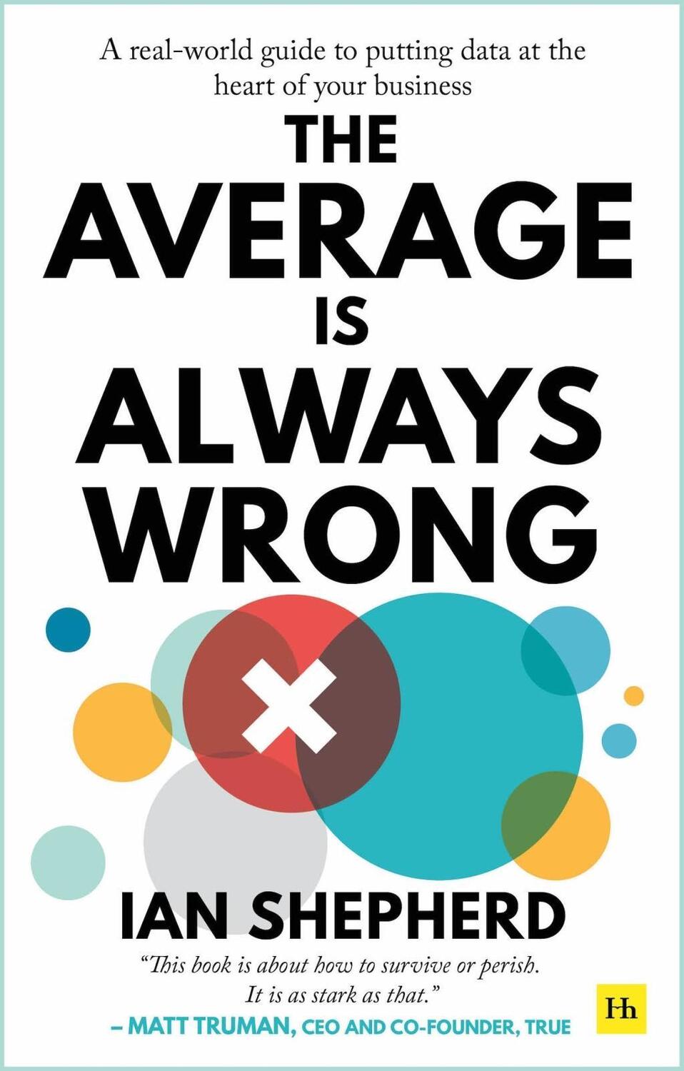 Cover: 9780857198129 | The Average is Always Wrong | Ian Shepherd | Taschenbuch | Englisch
