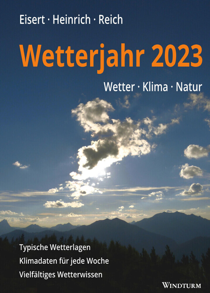 Cover: 9783944139104 | Wetterjahr 2023 | Wetter - Klima - Natur | Bernd Eisert (u. a.) | Buch