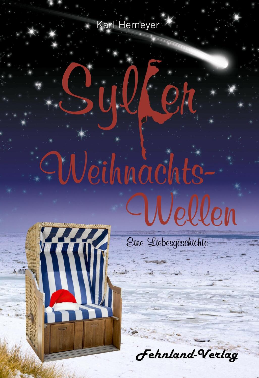 Cover: 9783969711095 | Sylter Weihnachtswellen. Eine Liebesgeschichte | Karl Hemeyer | Buch