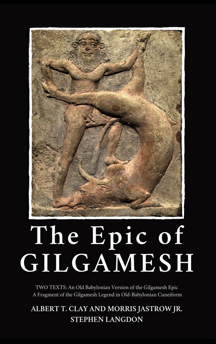 Cover: 9782357285125 | The Epic of Gilgamesh | Albert T. Clay (u. a.) | Buch | Englisch