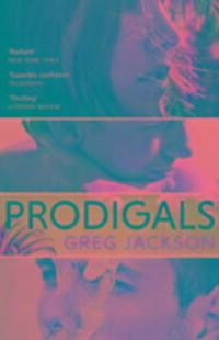 Cover: 9781783782017 | Prodigals | Stories | Greg Jackson | Taschenbuch | Englisch | 2016