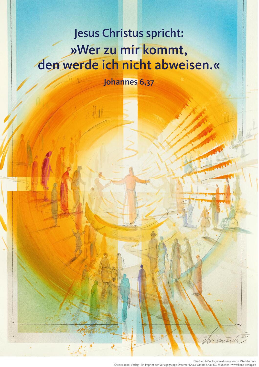 Cover: 4251693900467 | Jahreslosung Münch 2022, Kunstdruck A3 | Edition Eberhard Münch | 1 S.