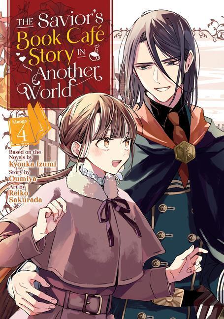 Cover: 9781638587316 | The Savior's Book Café Story in Another World (Manga) Vol. 4 | Buch