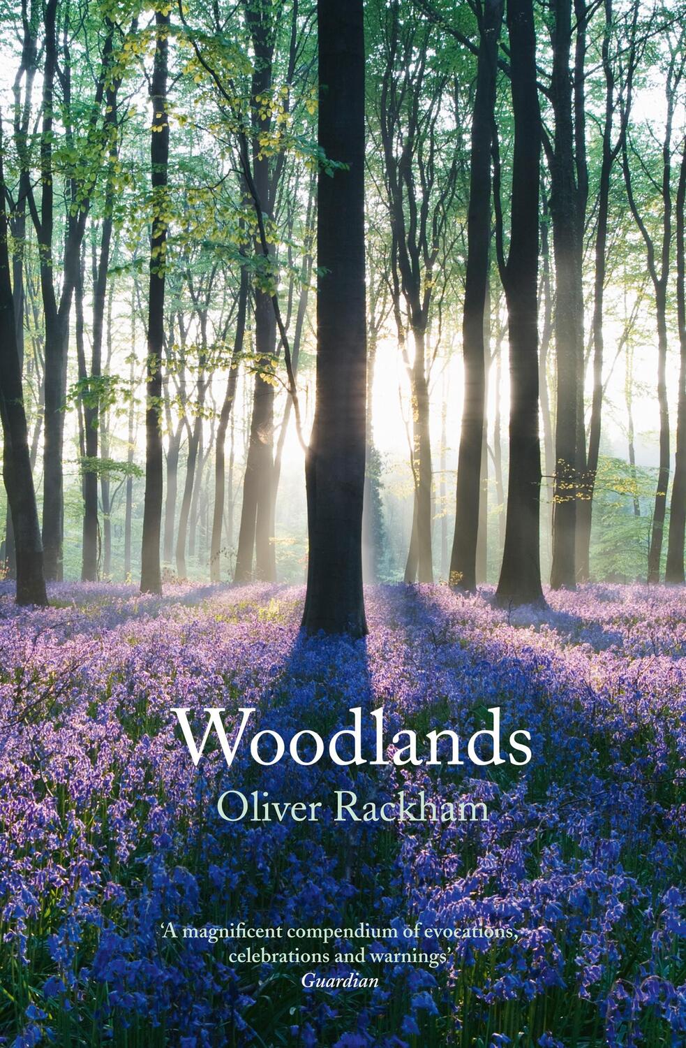 Cover: 9780008156916 | Woodlands | Oliver Rackham | Taschenbuch | New Naturalist | Englisch