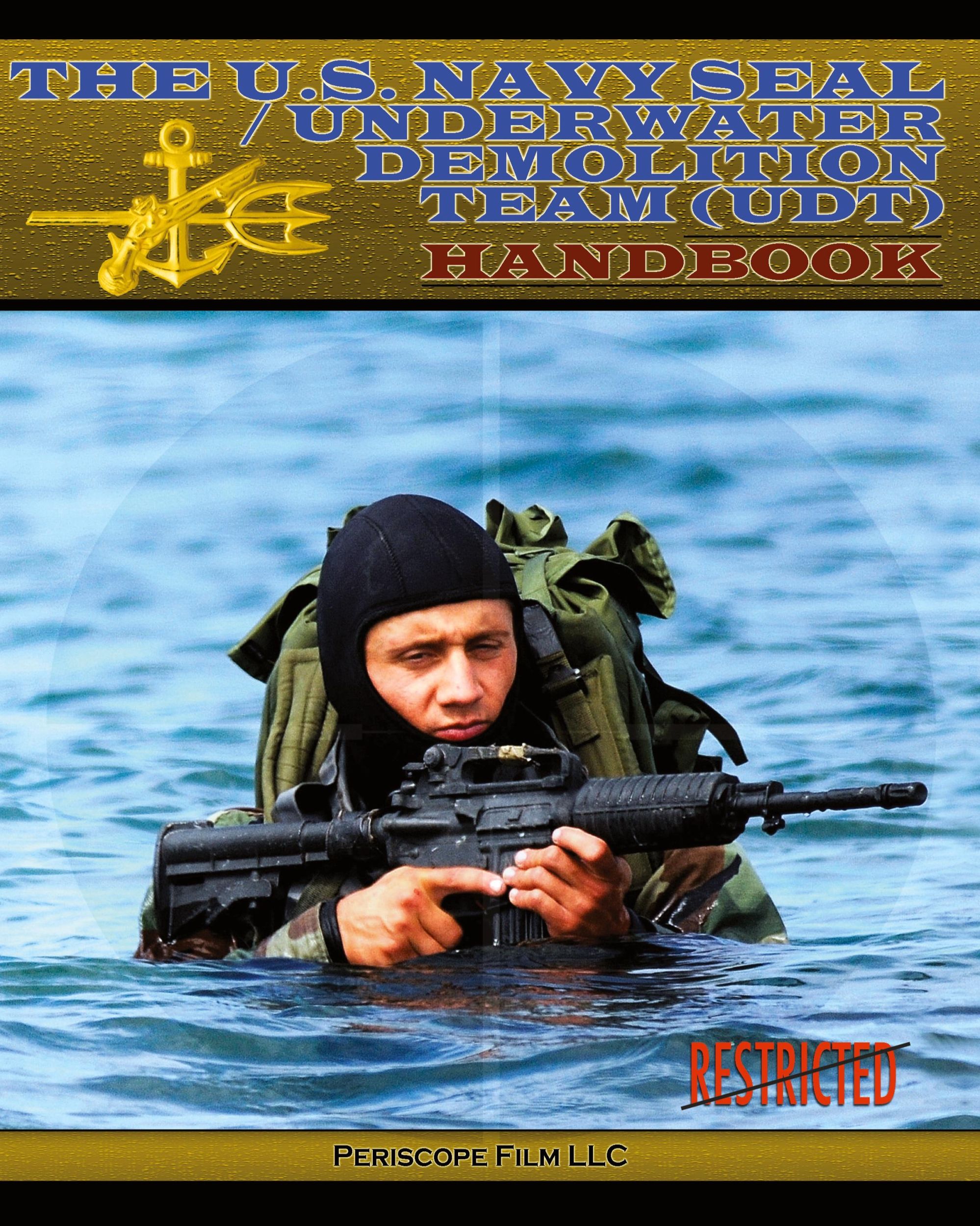 Cover: 9781937684822 | The U.S. Navy Seal / Underwater Demolition Team (Udt) Handbook | Dunne