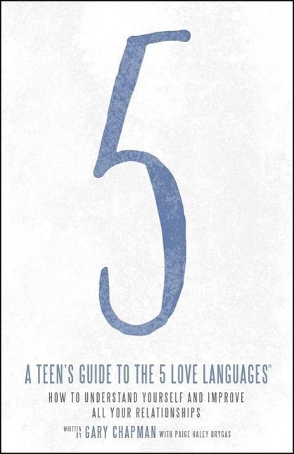 Cover: 9780802414359 | Teen's Guide to the 5 Love Languages | Gary Chapman | Taschenbuch