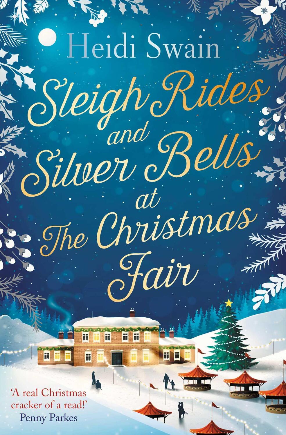 Cover: 9781471164859 | Sleigh Rides and Silver Bells at the Christmas Fair | Heidi Swain