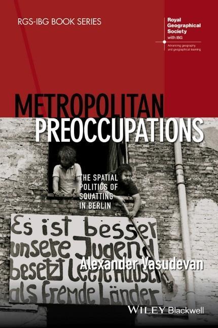 Cover: 9781118750605 | Metropolitan Preoccupations | Alexander Vasudevan | Taschenbuch | 2015