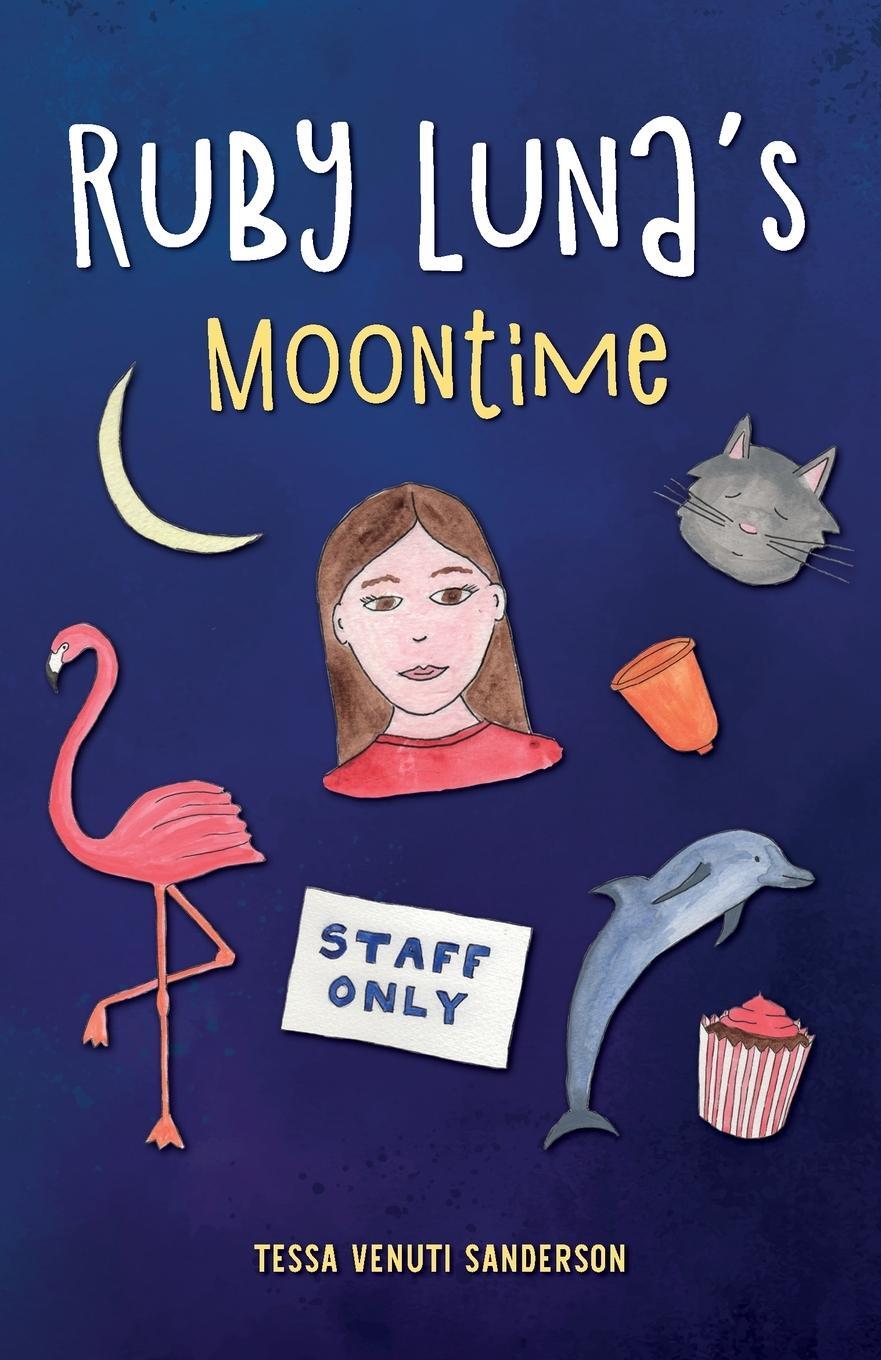 Cover: 9780993375156 | Ruby Luna's Moontime | A girls' book about starting periods | Buch